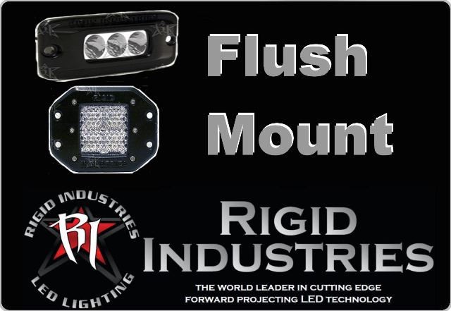 Click Here for RIGID Flush Mount Lights
